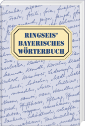Ringseis' Bayerisches Wörterbuch Cover