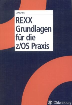 REXX-Grundlagen für die z/OS-Praxis 