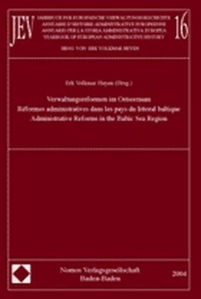 Jahrbuch für europäische Verwaltungsgeschichte, Band 16. Annuaire d'Histoire Administrative Européenne, Vol. 16. Annuari 