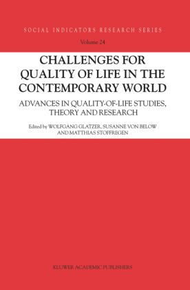 Challenges for Quality of Life in the Contemporary World 