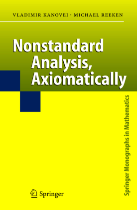 Nonstandard Analysis, Axiomatically 