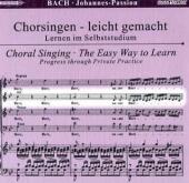 Johannes-Passion, BWV 245, Chorstimme Alt, 2 Audio-CDs