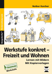 Werkstufe konkret - Freizeit und Wohnen