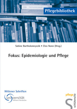 Fokus: Epidemiologie und Pflege 