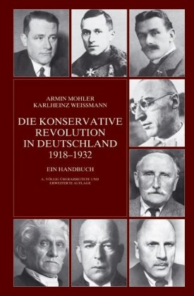 Die Konservative Revolution in Deutschland 1918-1932 