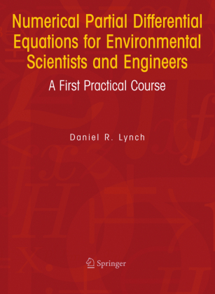 Numerical Partial Differential Equations for Environmental Scientists and Engineers 