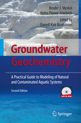 Groundwater Geochemistry, w. CD-ROM 