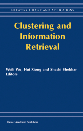 Clustering and Information Retrieval 