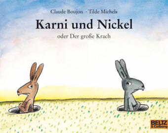 Karni und Nickel oder Der große Krach 