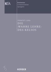 Die 'Wahre Lehre' des Kelsos