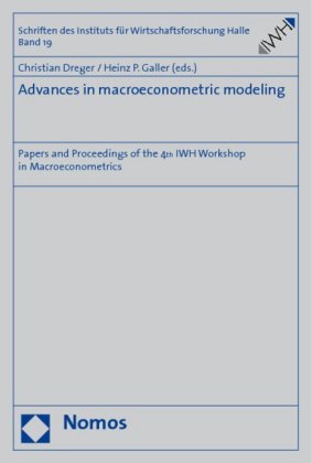 Advances in macroeconometric modeling 