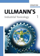 Ullmann's Industrial Toxicology, 2 Vols.