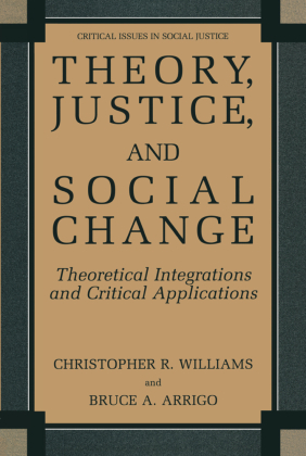 Theory, Justice, and Social Change 
