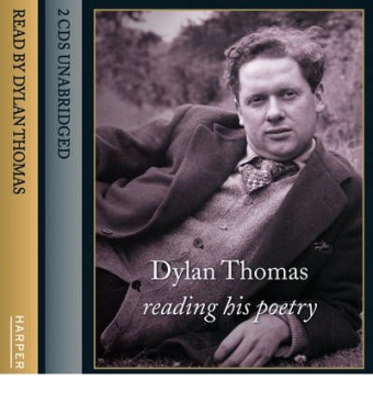 Dylan Thomas Reading His Poetry, 2 Audio-CDs