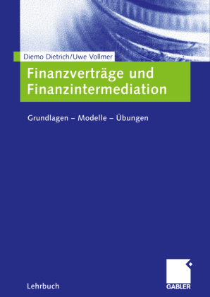 Finanzverträge und Finanzintermediation 