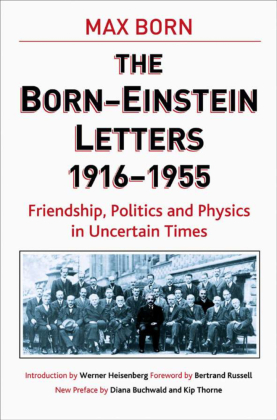 The Born-Einstein Letters 1916-1955 