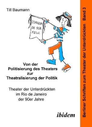 Von der Politisierung des Theaters zur Theatralisierung der Politik 