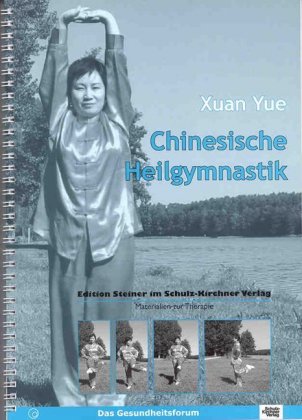 Chinesische Heilgymnastik 