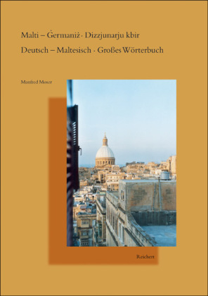 Deutsch-Maltesisch, Großes Wörterbuch 