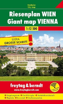 Freytag & Berndt Stadtplan Riesenplan Wien 1:12.500. Plano gigante Viena. Reuze kaart Wenen, Giant map Vienna; Plan géan 