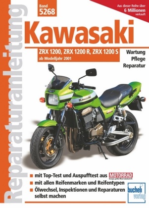 Kawasaki ZRX 1200, ZRX 1200 R und ZRX 1200 S 