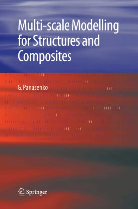 Multi-scale Modelling for Structures and Composites 