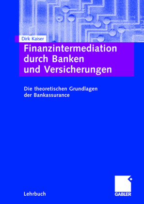 Finanzintermediation durch Banken und Versicherungen 