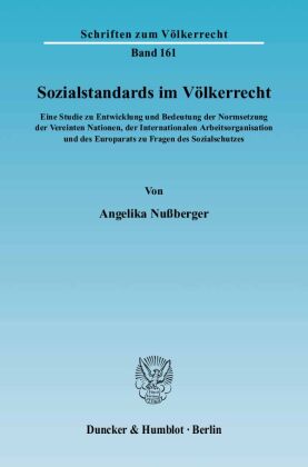 Sozialstandards im Völkerrecht. 
