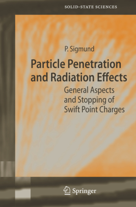 Particle Penetration and Radiation Effects 