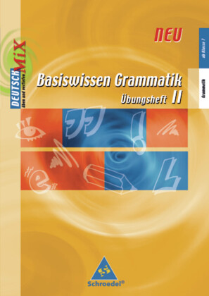 Basiswissen Grammatik - Ausgabe 2006 