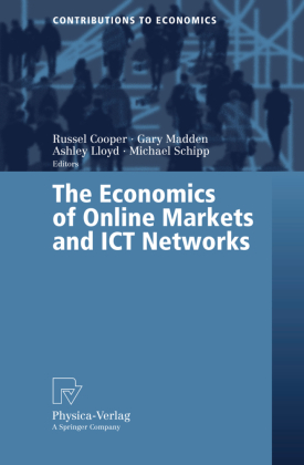 The Economics of Online Markets and ICT Networks 