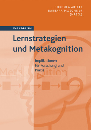 Lernstrategien und Metakognition 