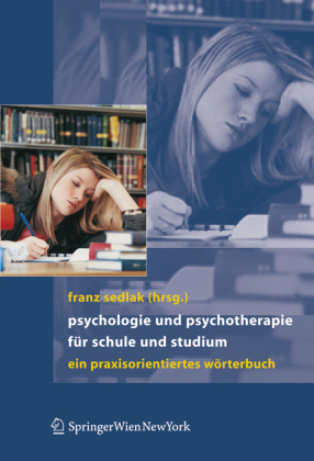 Psychologie und Psychotherapie für Schule und Studium 