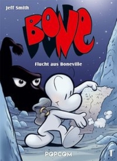 Bone 01 - Flucht aus Boneville