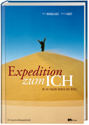 Expedition zum ICH, m. Audio-CD