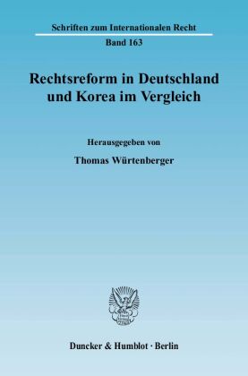 Rechtsreform in Deutschland und Korea im Vergleich. 