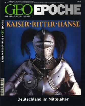 Kaiser, Ritter, Hanse