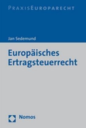Europäisches Ertragsteuerrecht 