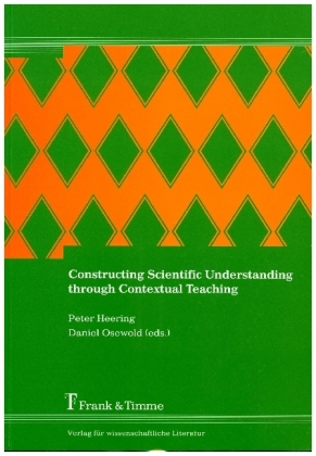 Constructing Scientific Understanding through Contextual Teaching 
