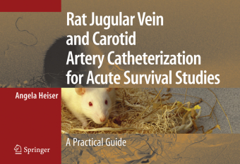 Rat Jugular Vein and Carotid Artery Catheterization for Acute Survival Studies 