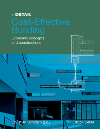 In Detail: Cost-Effective Building 