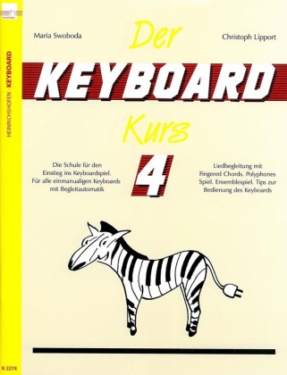 Der Keyboard-Kurs. Band 4 