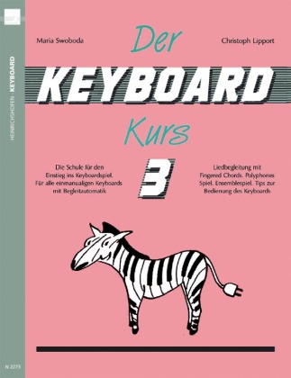 Der Keyboard-Kurs. Band 3 