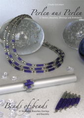 Perlen aus Perlen / Beads of Beads