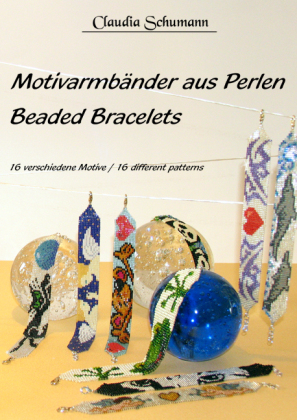 Motivarmbänder aus Perlen / Beaded Bracelets