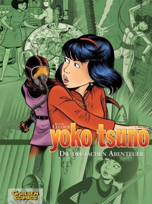 Yoko Tsuno - Die deutschen Abenteuer
