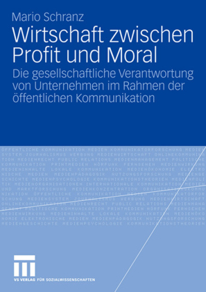 Wirtschaft zwischen Profit und Moral 