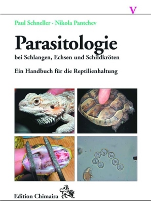Parasitologie bei Schlangen, Echsen und Schildkröten 