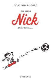 Der kleine Nick spielt Fußball Cover