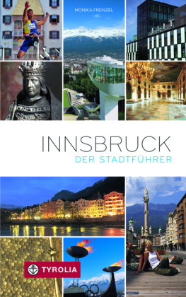 Innsbruck. Der Stadtführer; . 